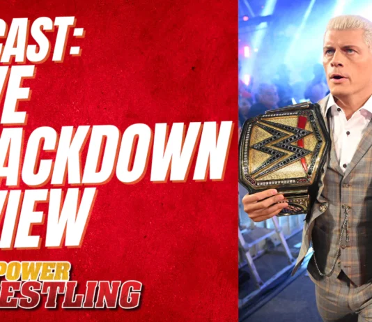 WWE SmackDown und AEW Dynamite im Power Wrestling Podcast